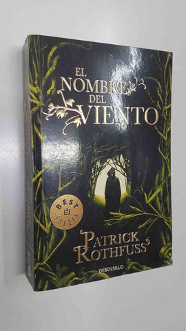 Debolsillo, 827: El Nombre del viento de Patrick Rothfuss