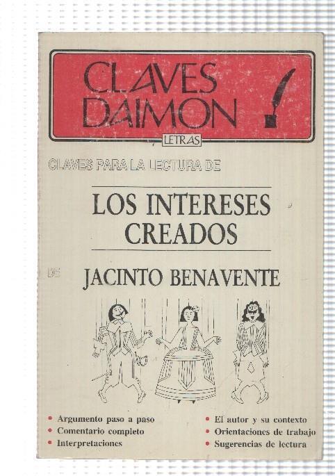 Claves para la lectura de Los intereses Creados (numerado 2 en trasera)