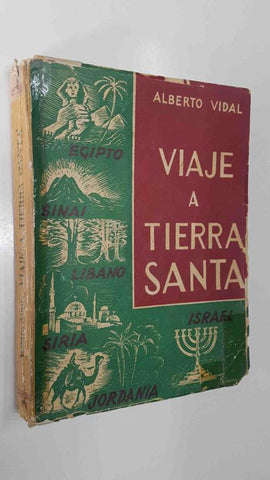 Viaje a tierra santa (cubierta estropeada segun imagen)
