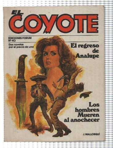 Forum novelas de El Coyote, edicion 1983 numero 40: El regreso de Analupe