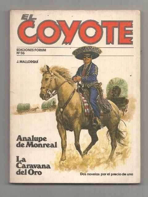 Forum novelas de El Coyote, edicion 1983 numero 36: analupe de Monreal