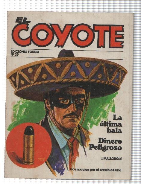 Forum novelas de El Coyote, edicion 1983 numero 39: La ultima bala