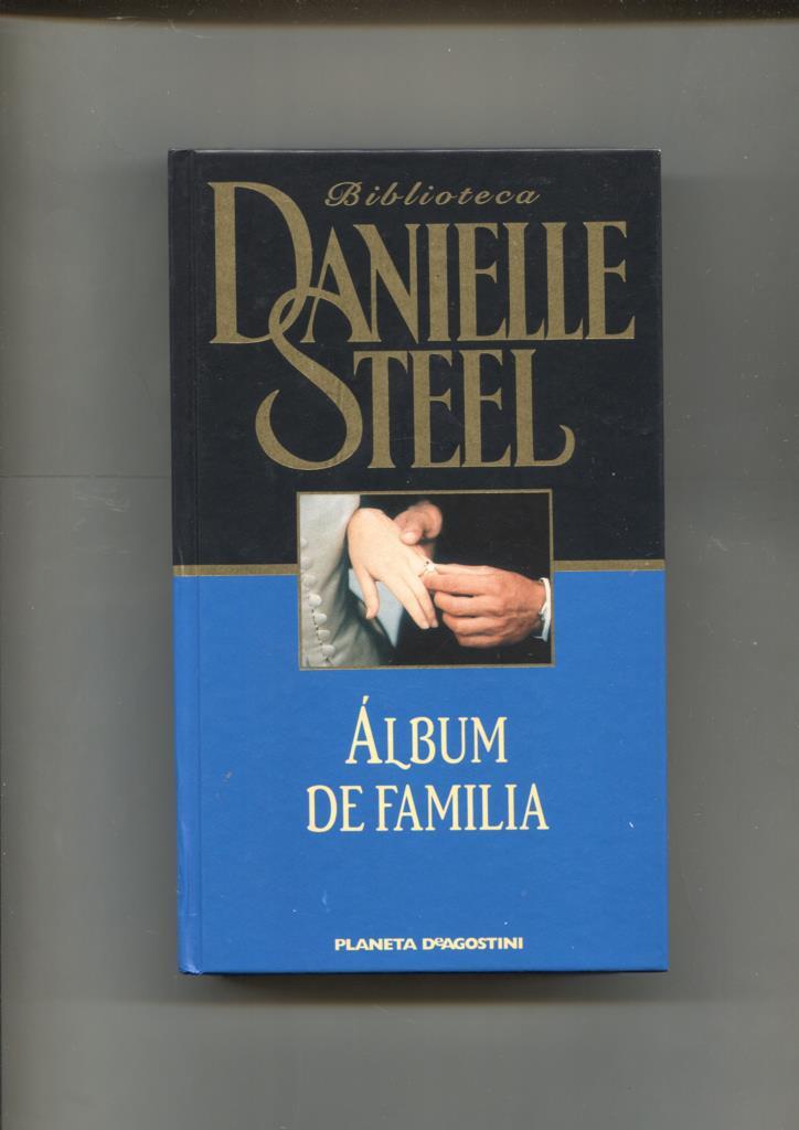 Biblioteca Danielle Steel : Album de familia