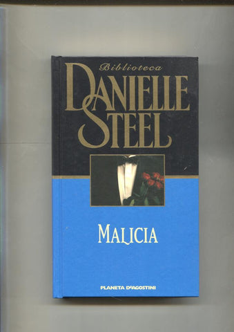 Biblioteca Danielle Steel : Malicia