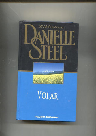 Biblioteca Danielle Steel : Volar