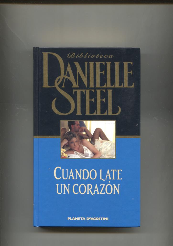 Biblioteca Danielle Steel : Cuando late un corazon