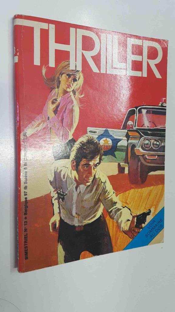 Campus: Thriller num 13 - Eddy par Alain Delbe, Galerie du Crime - Le Docteur Satan, Le Chien nouvelle de Roger Martin
