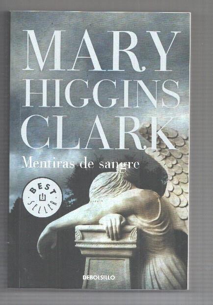 Biblioteca Mary Higgins Clark  184/40: Mentiras de sangre. Best seller