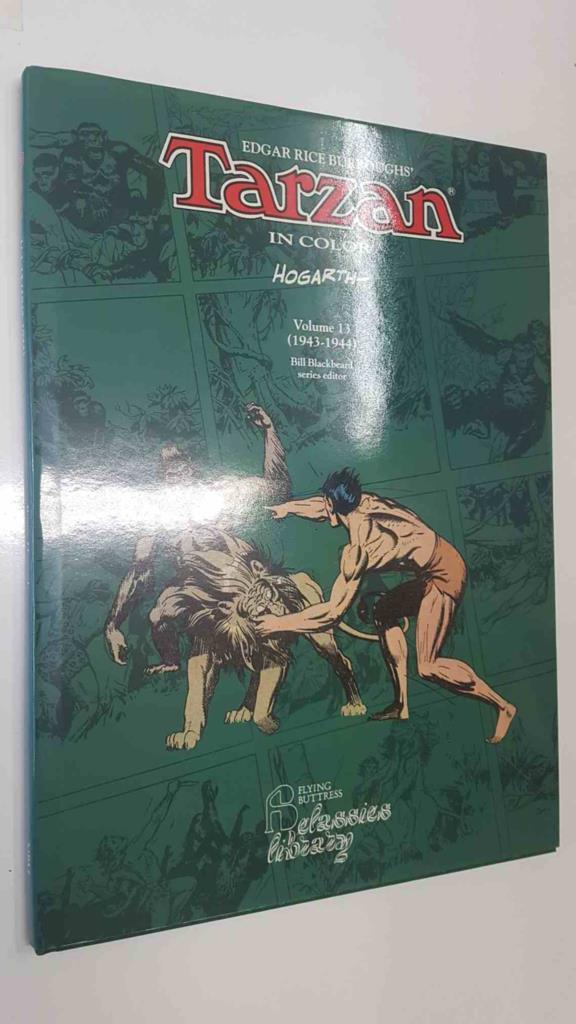 Tarzan in color: vol. 13 (1943-1944) - Secret Champions. Bill Blackbeard series editor