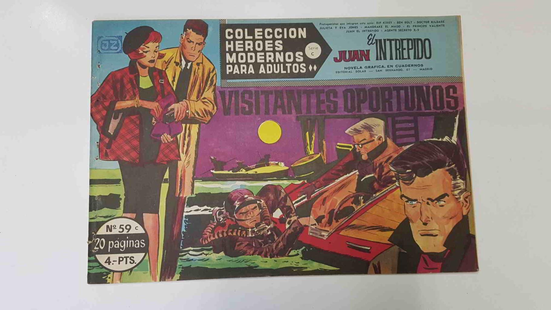 Heroes Modernos serie C numero 59: Juan el intrepido (Johny Hazard): Visitantes oportunos