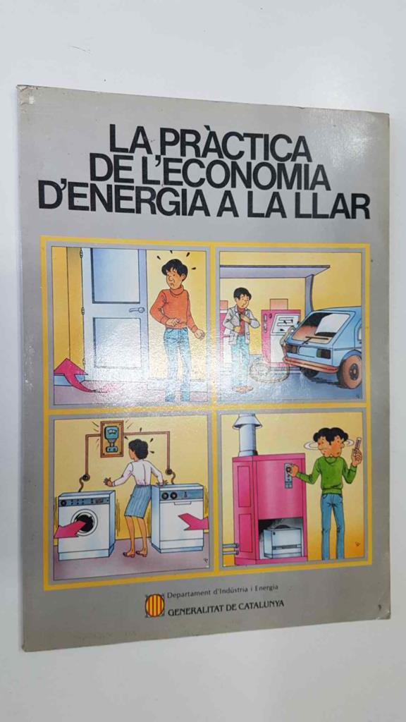 La practica de l'economia d'energia a la llar