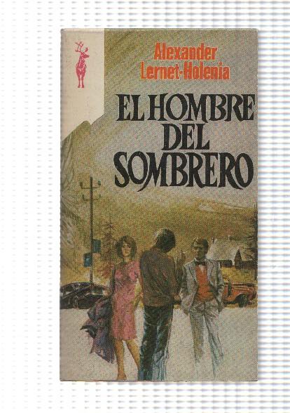 Coleccion Reno numero 518: El hombre del sombrero