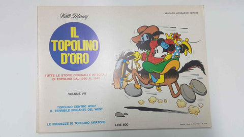 Il Topolino D'Oro volume 08: Topolino contro Wolf il terribile brigante del West y 
