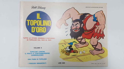 Il Topolino D'Oro volume 10: Topolino contro il pirata e contrabbandiere Gambadilegno y 