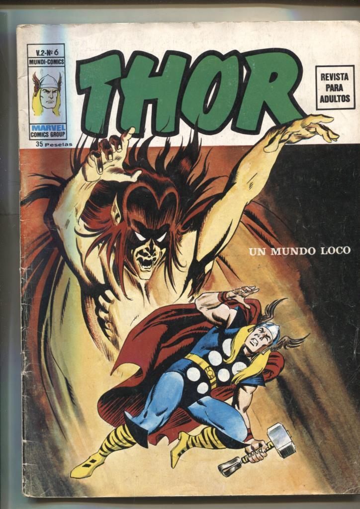Vertice: Thor volumen 2 numero 06: Un mundo loco