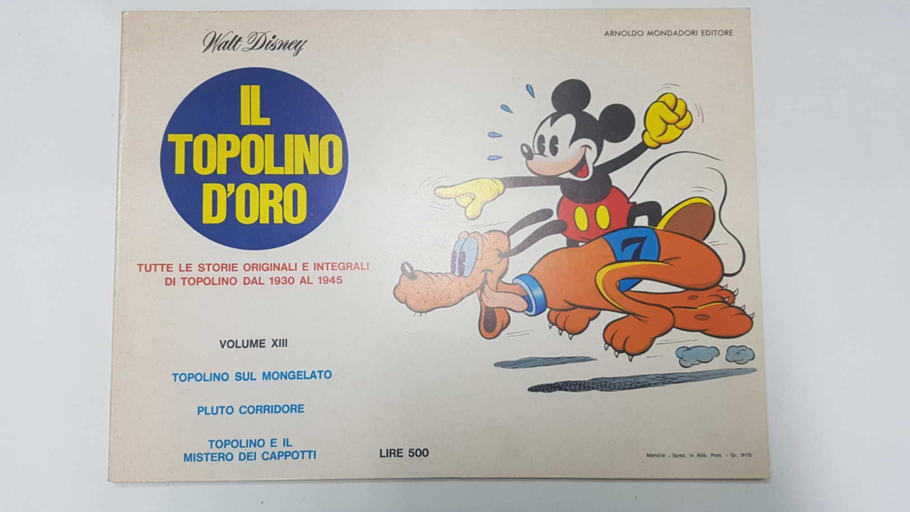 Il Topolino D'Oro volume 13: Topolino sul Mongelato y  Pluto corridore y 