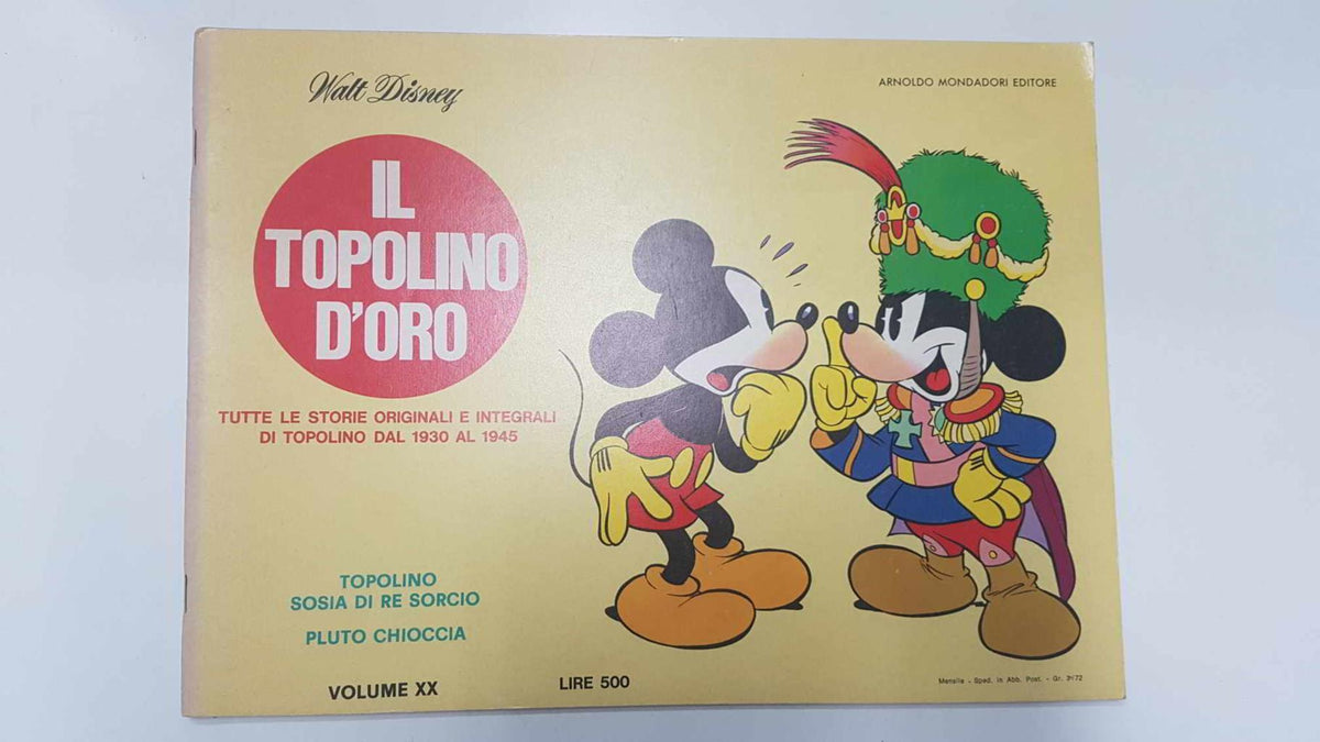 Il Topolino D'Oro volume 20: Topolino sosia di re sorcio y Pluto chioccia