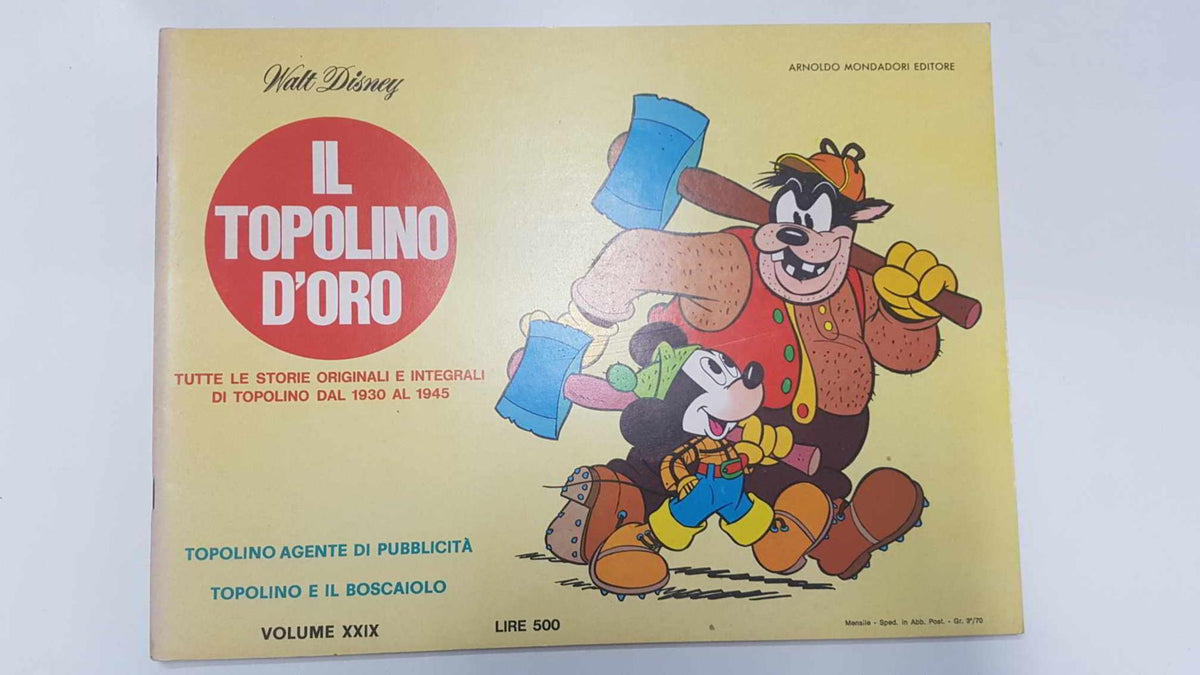 Il Topolino D'Oro volume 29: Topolino agente di pubblicita y topolino  e il Boscaiolo