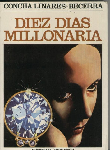 Diez dias millonaria