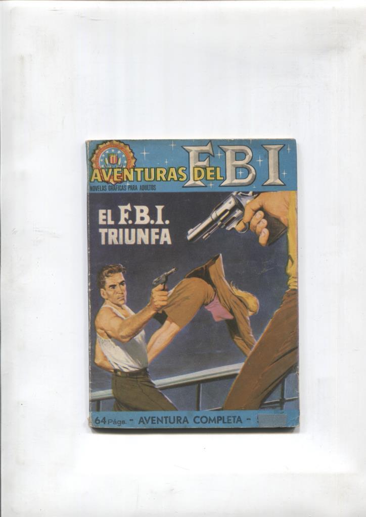 Aventuras del FBI, formato bolsillo numero 10: El F.B.I triunfa