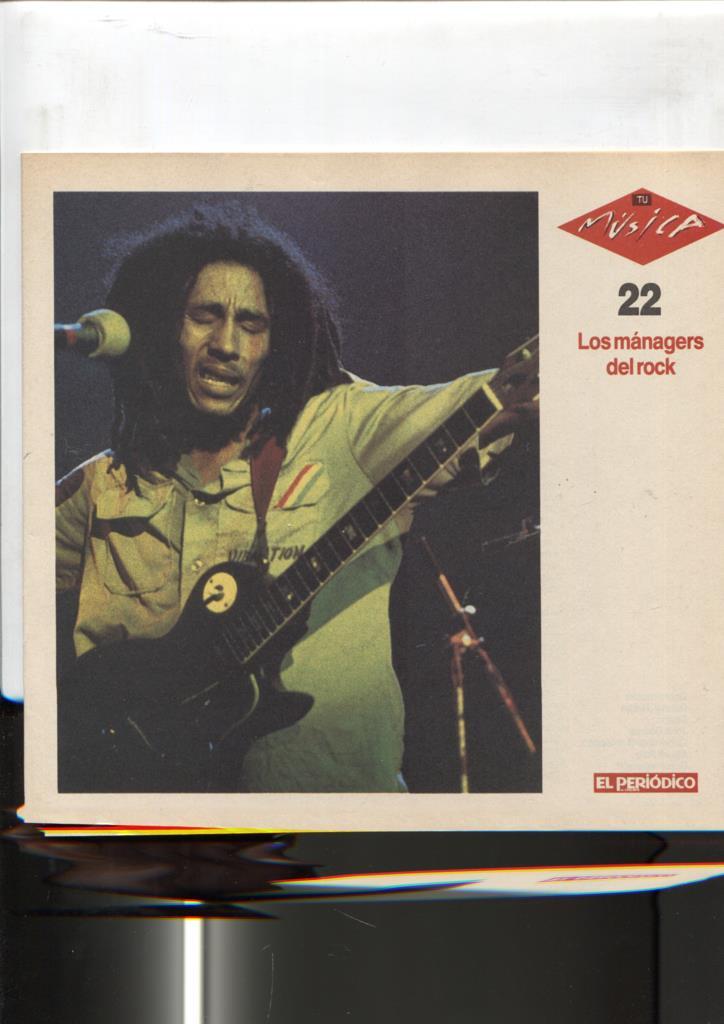 Tu musica, fasciculo numero 22: Los managers del rock