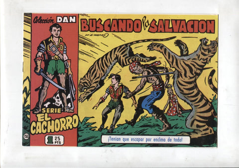 Facsimil: El Cachorro numero 150: Buscando la salvacion