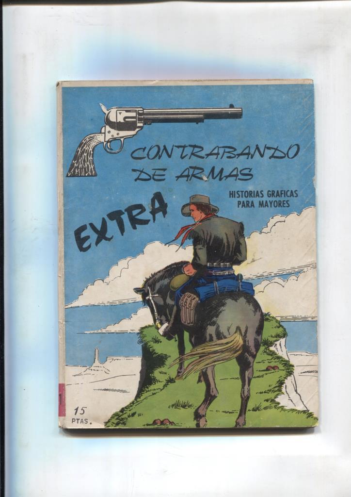 Extra numero 1: Contrabando de armas