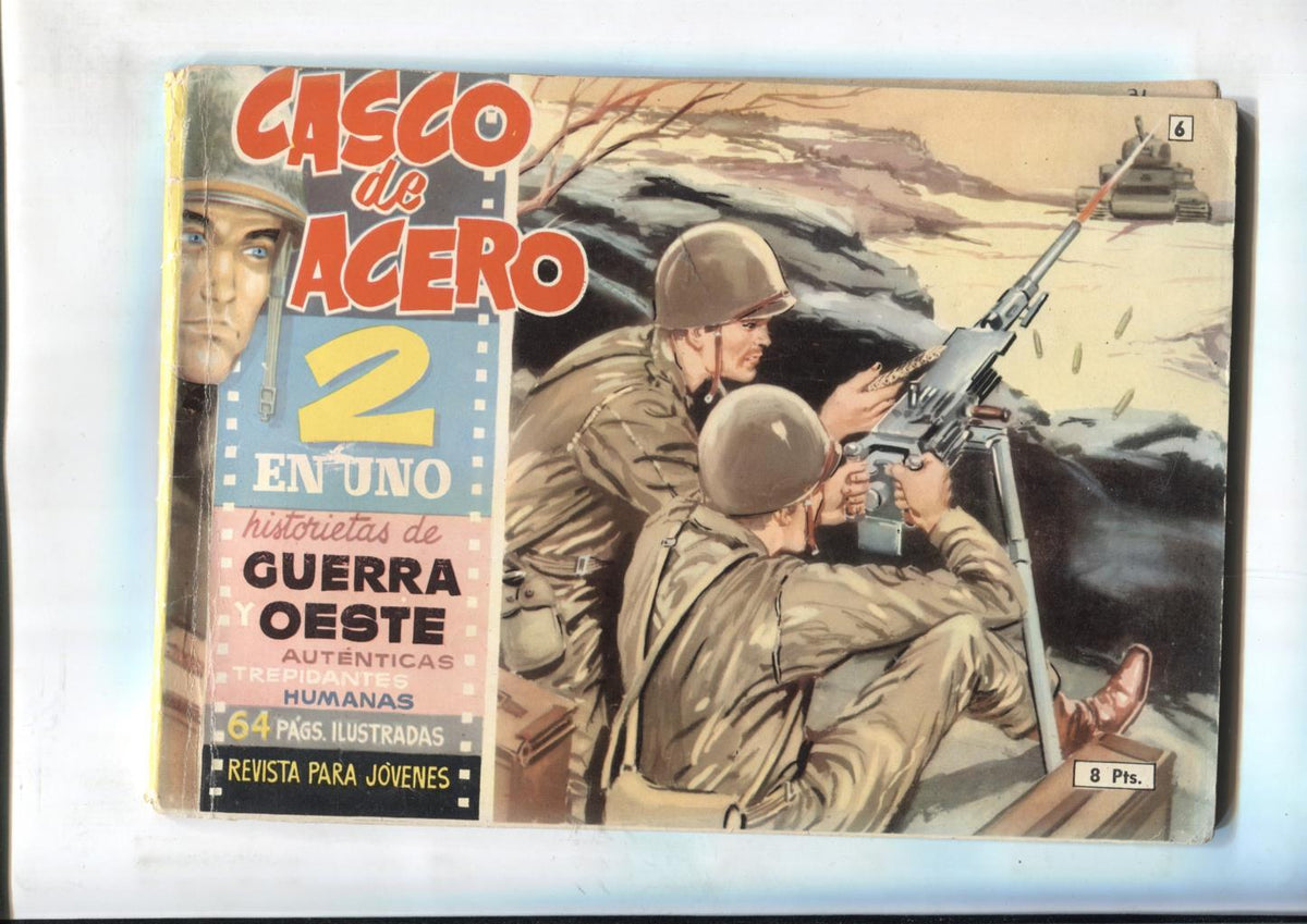 Casco de Acero dos en uno numero 6: Por encima del miedo