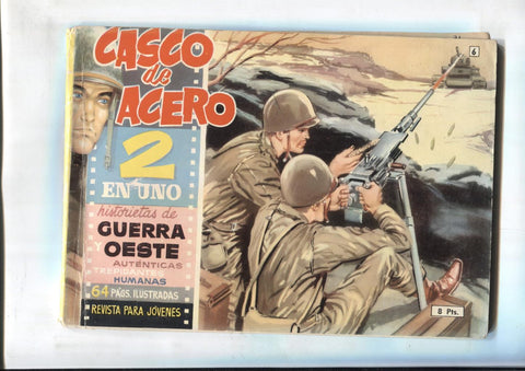 Casco de Acero dos en uno numero 6: Por encima del miedo