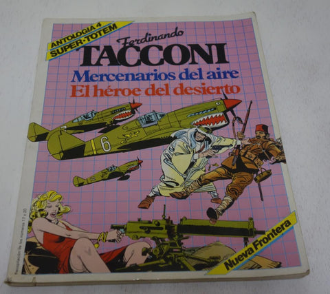 Antologia 4 Super Totem: (hojas sueltas) Mercenarios del Aire y El heroe del desierto