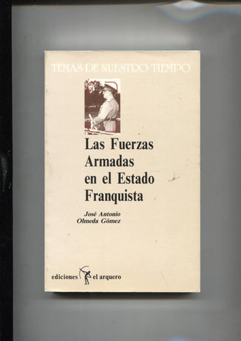 Las fuerzas armadas en el estado franquista