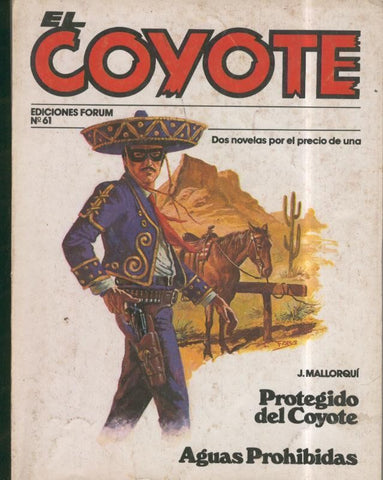 El Coyote numero 61, edicion 1983: protegido del coyote y aguas prohibidas