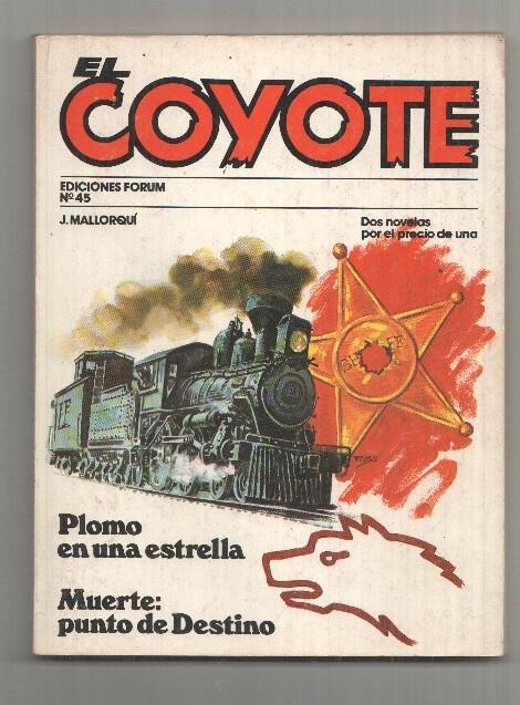 Forum: El Coyote, edicion 1983 numero 45: Plomo en una estrella y Muerte punto de destino