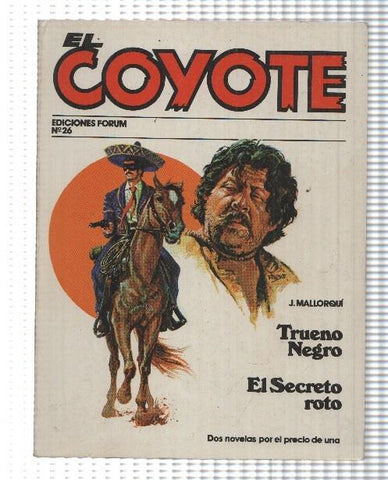 Forum: El Coyote, edicion 1983 numero 26: Trueno negro y el secreto roto
