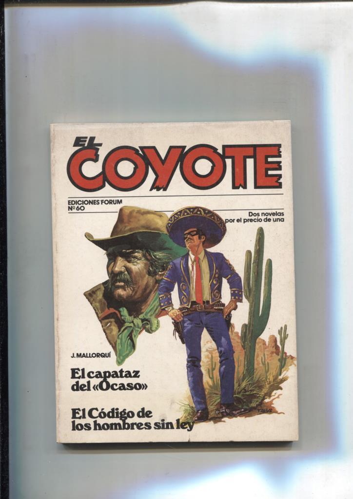Forum: El Coyote, edicion 1983 numero 60: El capataz del ocaso y El codigo de los hombres sin ley