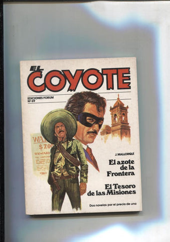 Forum: El Coyote, edicion 1983 numero 69: El azote de la frontera y El tesoro de las misiones