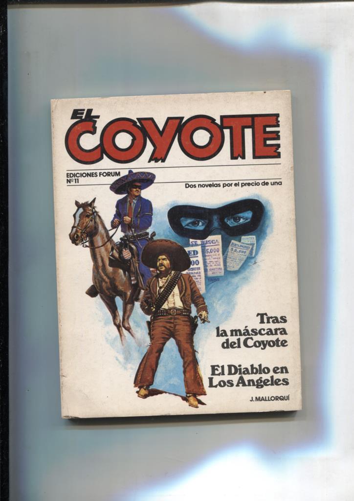 Forum: El Coyote, edicion 1983 numero 11: Tras la mascara del coyote y El diablo en los angeles