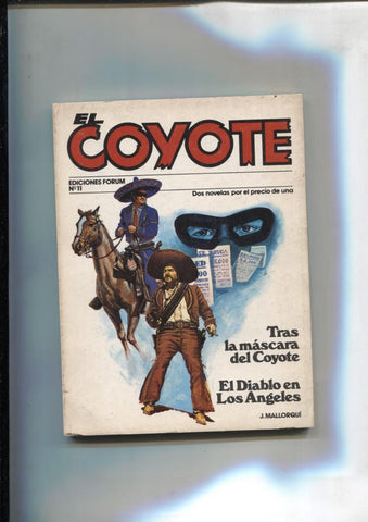 Forum: El Coyote, edicion 1983 numero 11: Tras la mascara del coyote y El diablo en los angeles