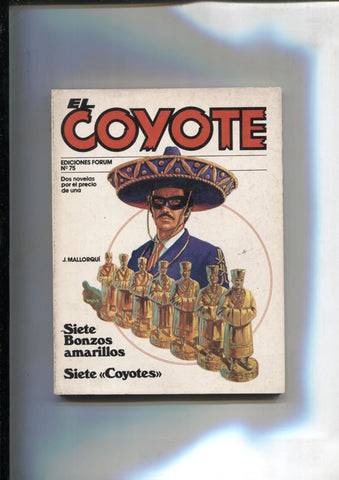 Forum: El Coyote, edicion 1983 numero 75: Siete bonzos amarillos y Siete coyotes