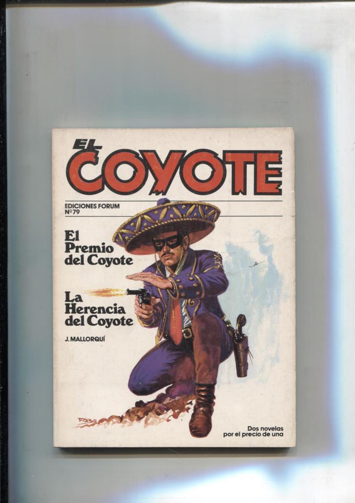 Forum: El Coyote, edicion 1983 numero 79: El premio del coyote y La herencia del coyote