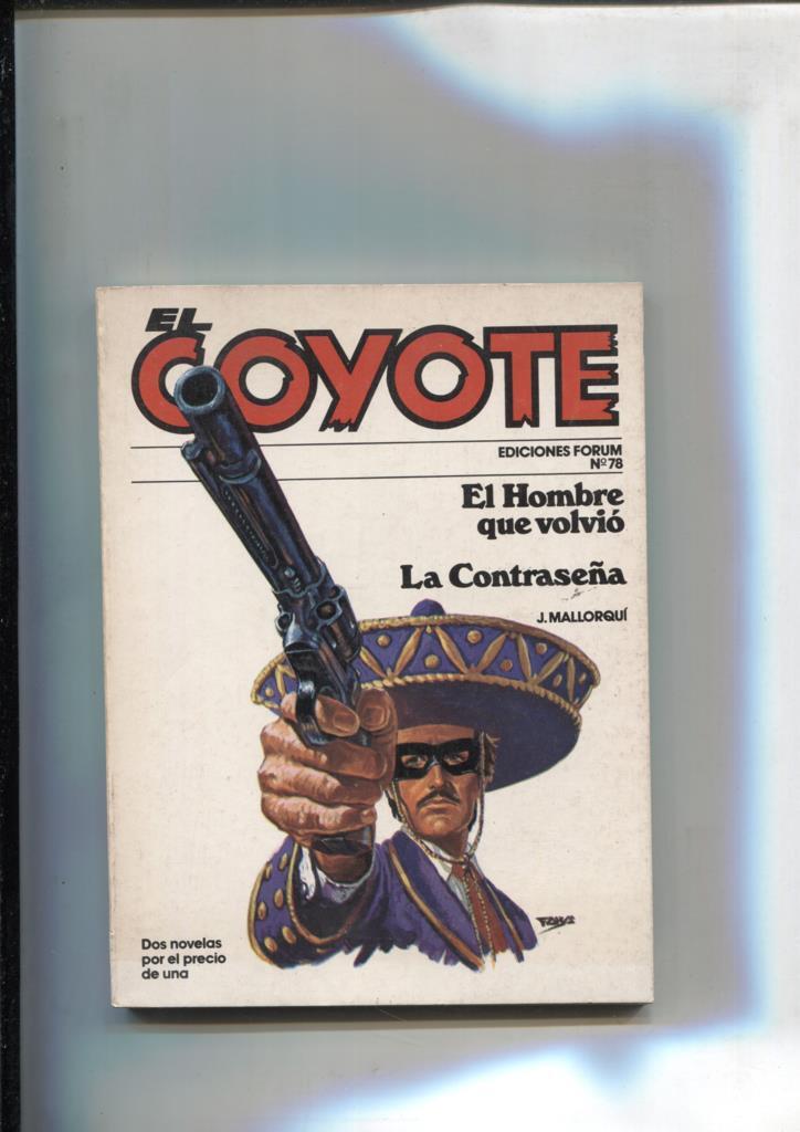 Forum: El Coyote, edicion 1983 numero 78: El hombre que volvio y La contraseña