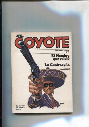 Forum: El Coyote, edicion 1983 numero 78: El hombre que volvio y La contraseña