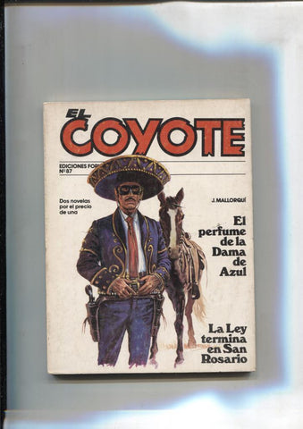 Forum: El Coyote, edicion 1983 numero 87: El perfume de la dama de azul y La ley termina en San Rosario