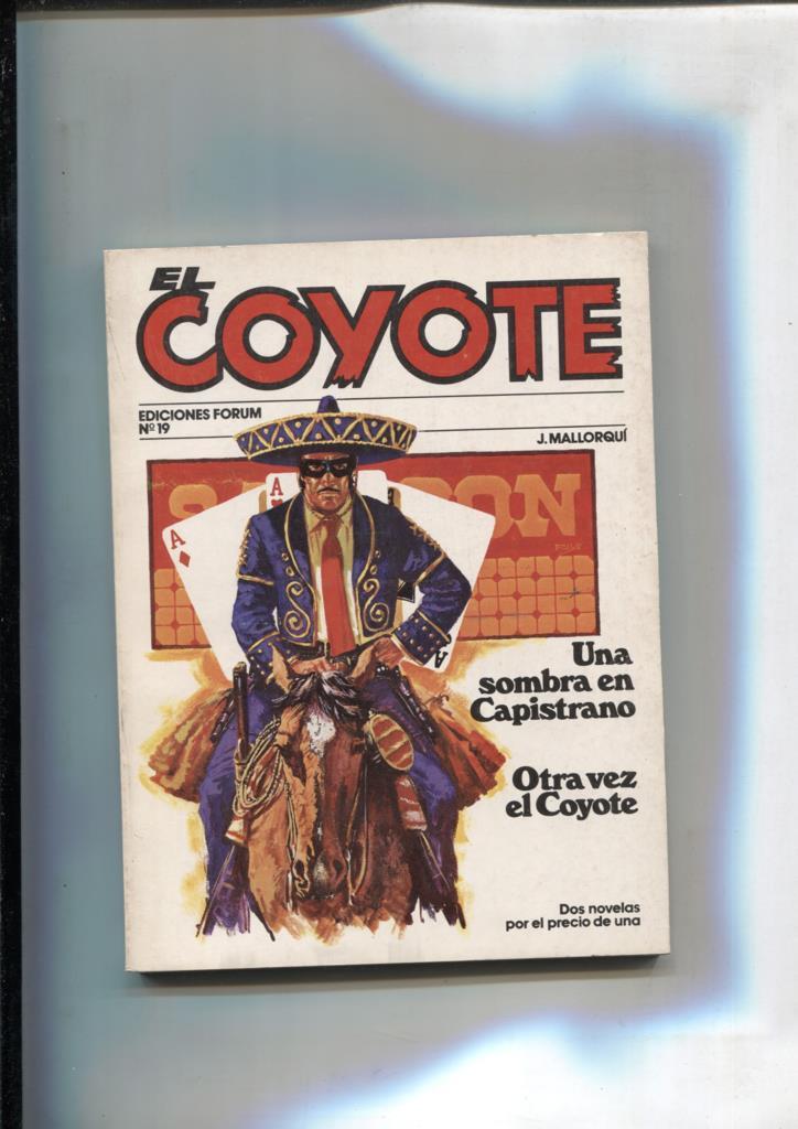 Forum: El Coyote, edicion 1983 numero 19: Una sombra en capistrano y Otra vez el coyote