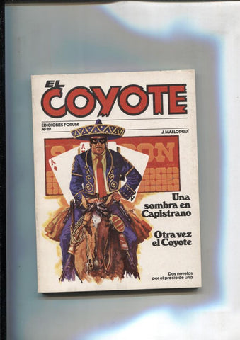 Forum: El Coyote, edicion 1983 numero 19: Una sombra en capistrano y Otra vez el coyote