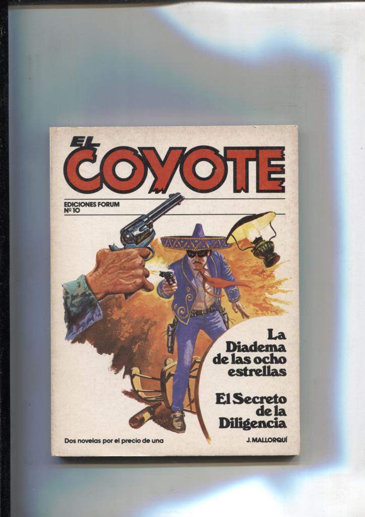 Forum: El Coyote, edicion 1983 numero 10: La diadema de las ocho estrellas y El secreto de la diligencia