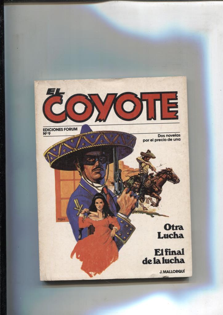 Forum: El Coyote, edicion 1983 numero 09: Otra lucha y El final de la lucha