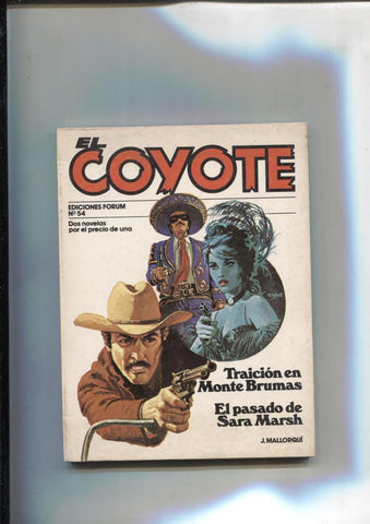 Forum: El Coyote, edicion 1983 numero 54: Traicion en monte brumas y El pasado de Sara Marsh