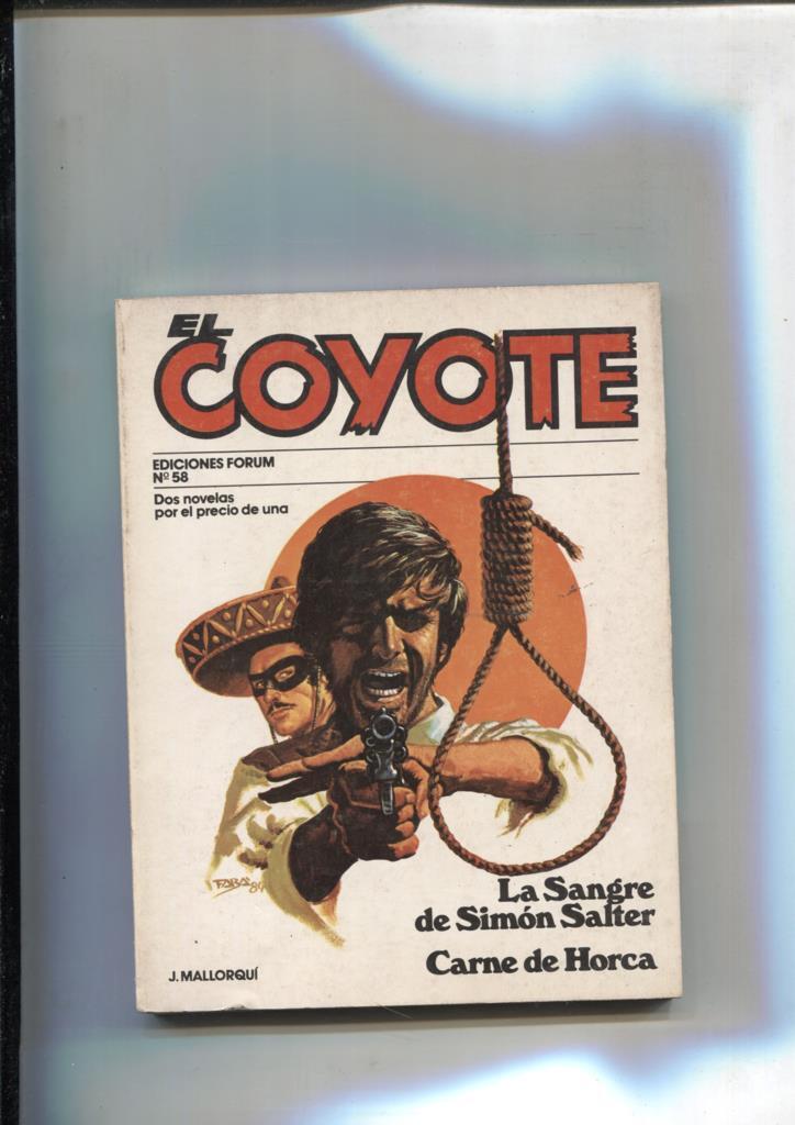 Forum: El Coyote, edicion 1983 numero 58: La sangre de simon salter y Carne de horca