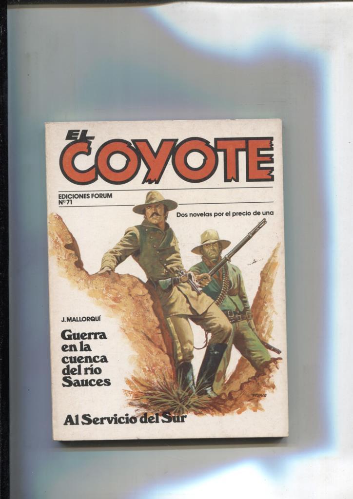 Forum: El Coyote, edicion 1983 numero 71: Guerra en la cuenca del rio sauces y Al servicio del sur